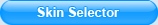 Skin Selector